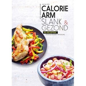 Caloriearm, slank & gezond